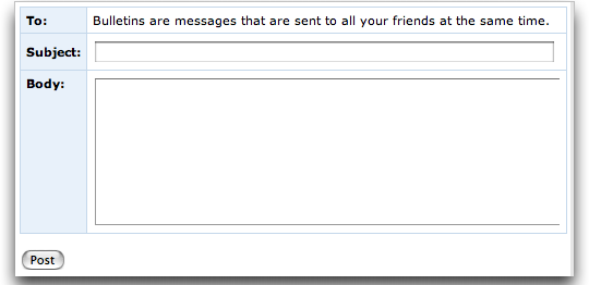 MySpace Bulletin: Post Bulletin
