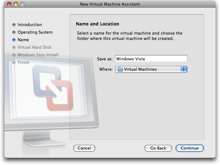 VMWare Fusion: Choose a Name and Loc for your VM Operating System