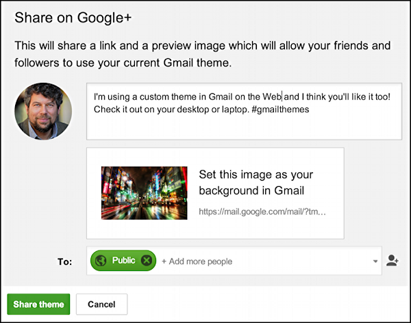 share your custom gmail theme on google plus