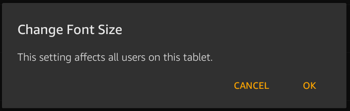change font size on kindle fire hd hdx: affects all users?
