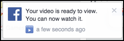 your video is ready to view facebook