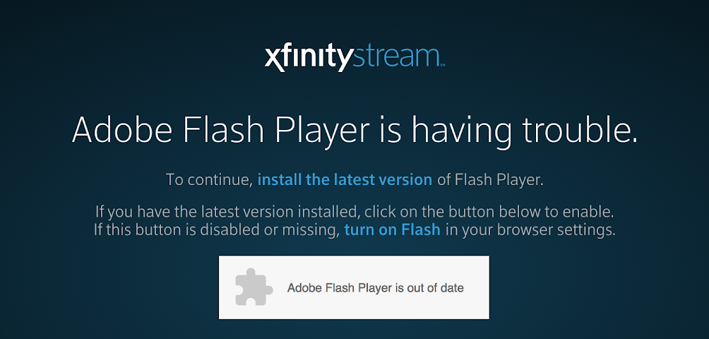 xfinity program guide won't run - flash out of date