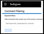 how to filter instagram comments obscenity spam politics