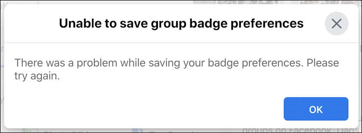 unable to save facebook group badge preferences