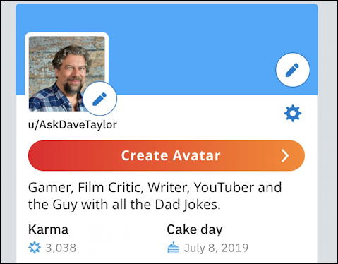 my reddit profile - ask dave taylor