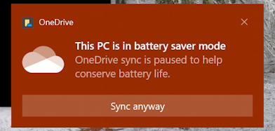 windows 10 pc - pc in battery saver mode onedrive sync cloud warning