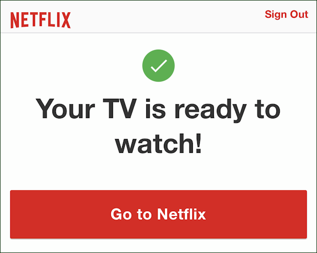 netflix - your tv is ready to watch