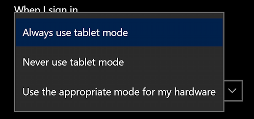 win10 tablet mode - when i sign in