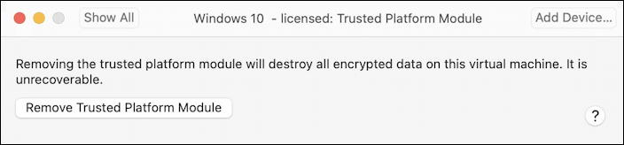 vmware fusion - add tpm 2.0 module - virtual machine - remove tpm