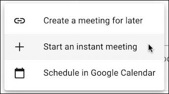 google meet - start an instant meeting