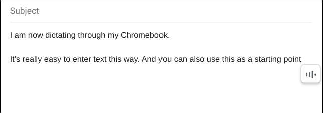 dictating email message in gmail - chrome os chromeos chromebook - works great