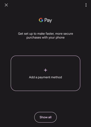 android 12 - google pay - no payment card set up gpay