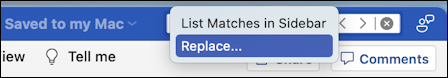 microsoft word for mac - search find and replace - mini menu