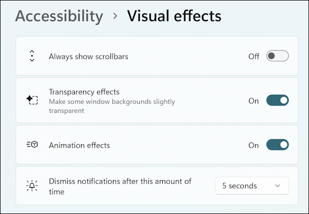 win11 pc - slow down notifications time on screen - accessibility > visual effects