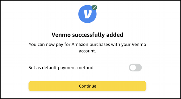 amazon pay with venmo - venmo successfully added