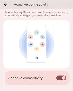 android 13 pixel - adaptive connectivity settings