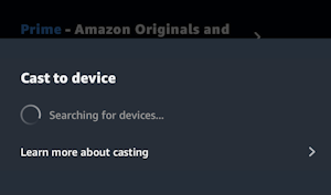 amazon prime video for mobile iphone - chromecast to device