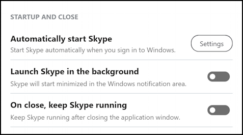 skype for windows - disable background and run after quit