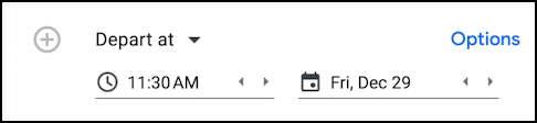 google maps later time delayed directions - when do you want to leave exactly?