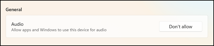 win11 pc no sound output device - change to 'don't allow'