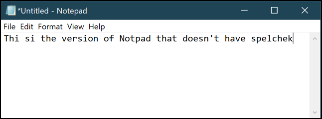 microsoft notepad  spellcheck - old version
