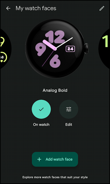 google pixel watch 3 change face - watch faces (android)
