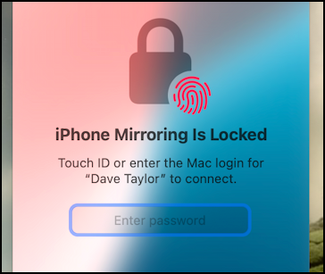 iphone mirroring mac - locked enter password or biometrics