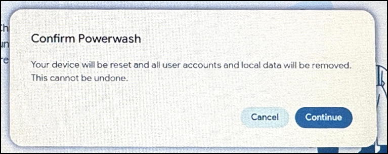 chromeos no updates powerwash factory reset - are you sure 2?